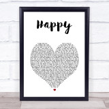 Pharrell Williams Happy White Heart Song Lyric Print