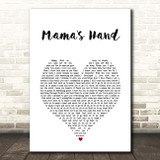 Queen Naija Mama's Hand White Heart Song Lyric Print