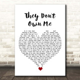 Richard Ashcroft They Don't Own Me White Heart Song Lyric Print