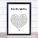 Bastille Oil On Water White Heart Song Lyric Print