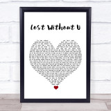 Robin Thicke Lost Without U White Heart Song Lyric Print