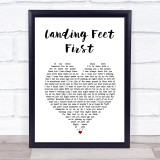 Bayside Landing Feet First White Heart Song Lyric Print