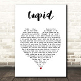Sam Cooke Cupid White Heart Song Lyric Print