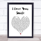 Shanice I Love Your Smile White Heart Song Lyric Print