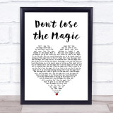 Shawn Christopher Dont Lose the Magic White Heart Song Lyric Print