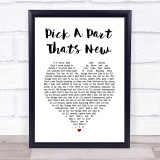 Stereophonics Pick A Part Thats New White Heart Song Lyric Print