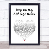 Stereophonics Step On My Old Size Nines White Heart Song Lyric Print