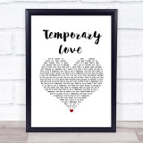 Ben Platt Temporary Love White Heart Song Lyric Print