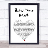 Super Furry Animals Show Your Hand White Heart Song Lyric Print