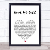 The Beautiful South Good As Gold (Stupid As Mud) White Heart Song Lyric Print