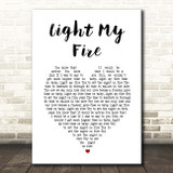 The Doors Light My Fire White Heart Song Lyric Print