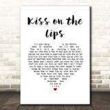 The Dualers Kiss on the Lips White Heart Song Lyric Print