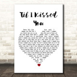 The Everly Brothers I Kissed You White Heart Song Lyric Print