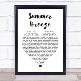 The Isley Brothers Summer Breeze White Heart Song Lyric Print