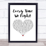 The Milk (band) Every Time We Fight White Heart Song Lyric Print