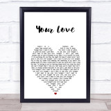 The Outfield Your Love White Heart Song Lyric Print