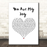The Reindeer Section You Are My Joy White Heart Song Lyric Print