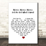 The Smiths Please, Please, Please, Let Me Get What I Want White Heart Song Lyric Print