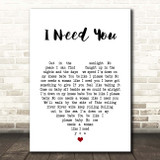 The Stands I Need You White Heart Song Lyric Print