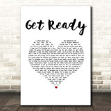The Temptations Get Ready White Heart Song Lyric Print