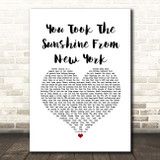 The Wildhearts You Took The Sunshine From New York White Heart Song Lyric Print