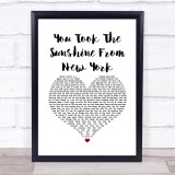 The Wildhearts You Took The Sunshine From New York White Heart Song Lyric Print