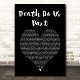 Bugzy Malone Death Do Us Part Black Heart Song Lyric Print