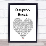 Toby Johnson Compass Heart White Heart Song Lyric Print