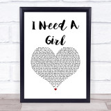 Trey Songz I Need A Girl White Heart Song Lyric Print