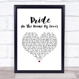 U2 Pride (In The Name Of Love) White Heart Song Lyric Print