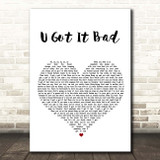 Usher U Got It Bad White Heart Song Lyric Print