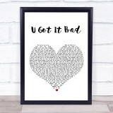Usher U Got It Bad White Heart Song Lyric Print