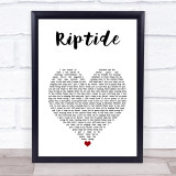 Vance Joy Riptide White Heart Song Lyric Print
