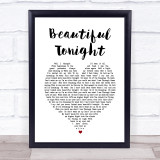 Westlife Beautiful Tonight White Heart Song Lyric Print