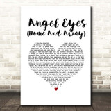 Wet Wet Wet Angel Eyes (Home And Away) White Heart Song Lyric Print