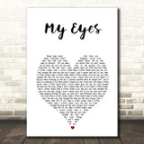 Blake Shelton My Eyes White Heart Song Lyric Print