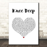 Zac Brown Band Knee Deep White Heart Song Lyric Print