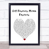 Blue October Let Forever Mean Forever White Heart Song Lyric Print