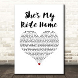 Blue October She's My Ride Home White Heart Song Lyric Print