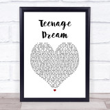 Boyce Avenue Teenage Dream White Heart Song Lyric Print