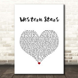 Bruce Springsteen Western Stars White Heart Song Lyric Print