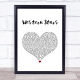 Bruce Springsteen Western Stars White Heart Song Lyric Print