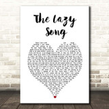 Bruno Mars The Lazy Song White Heart Song Lyric Print