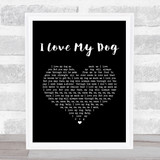 Cat Stevens I Love My Dog Black Heart Song Lyric Print