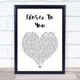 Adam Lambert Closer To You White Heart Song Lyric Print