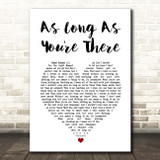 Charice As Long As You're There White Heart Song Lyric Print