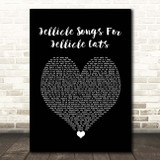 CATS Jellicle Songs For Jellicle Cats Black Heart Song Lyric Print