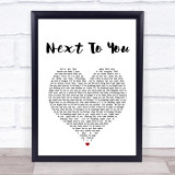 Chris Brown Next To You White Heart Song Lyric Print