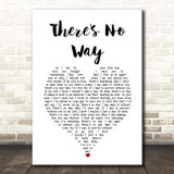 Alabama There's No Way White Heart Song Lyric Print