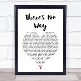 Alabama There's No Way White Heart Song Lyric Print